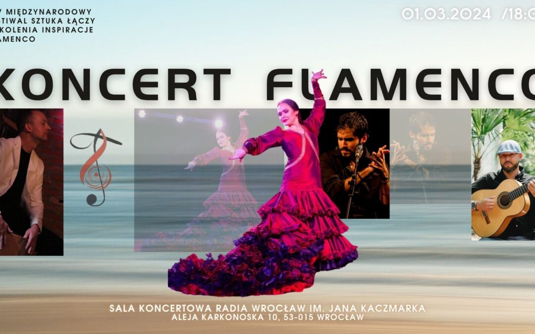 KONCERT FLAMENCO | RADIO WROCŁAW 01.03.2024 18:30