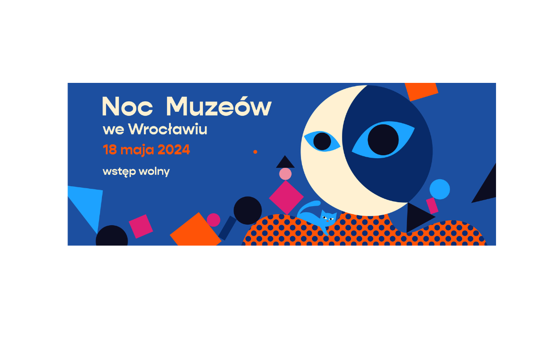 18 maja Noc Muzeów we Wrocławiu MDK-Krzyki zaprasza