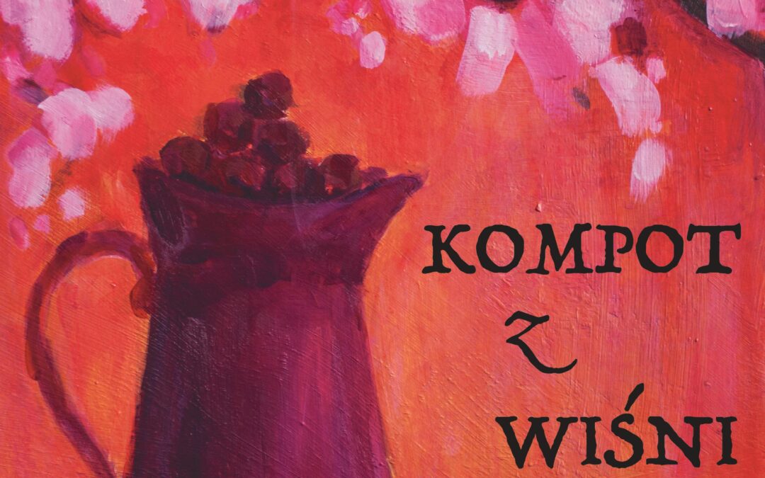 Wieczór autorski twórców książki “Kompot z wiśni” 23.05.