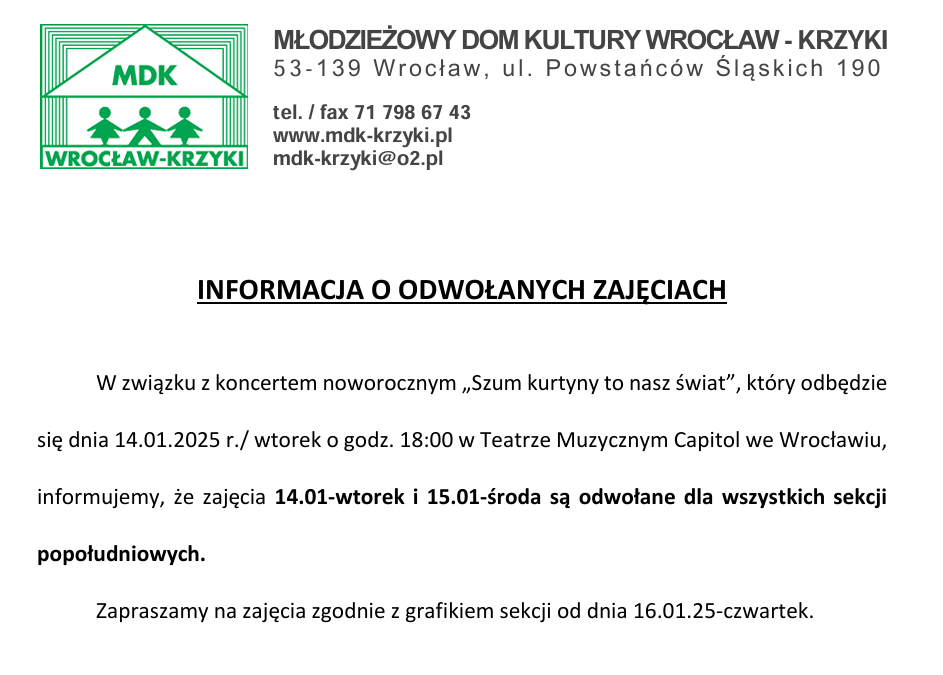INFORMACJA O ODWOŁANYCH ZAJĘCIACH – 14.01 i 15.01