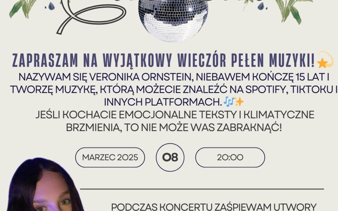 Recital VERONIKI ORNSTEIN z Sekcji Wokalnej | 08.03.2025 Stary Klasztor Wrocław