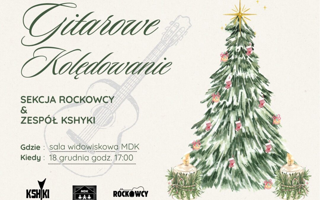 GITAROWE KOLĘDOWANIE RockOwcy & Zespół KSHYKI 18.12.2025