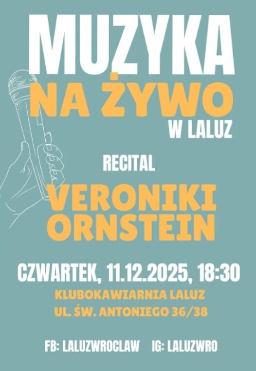 Recital Veroniki Ornstein 11.12. 25 godz. 18:30 Klubokawiarnia LaLuz