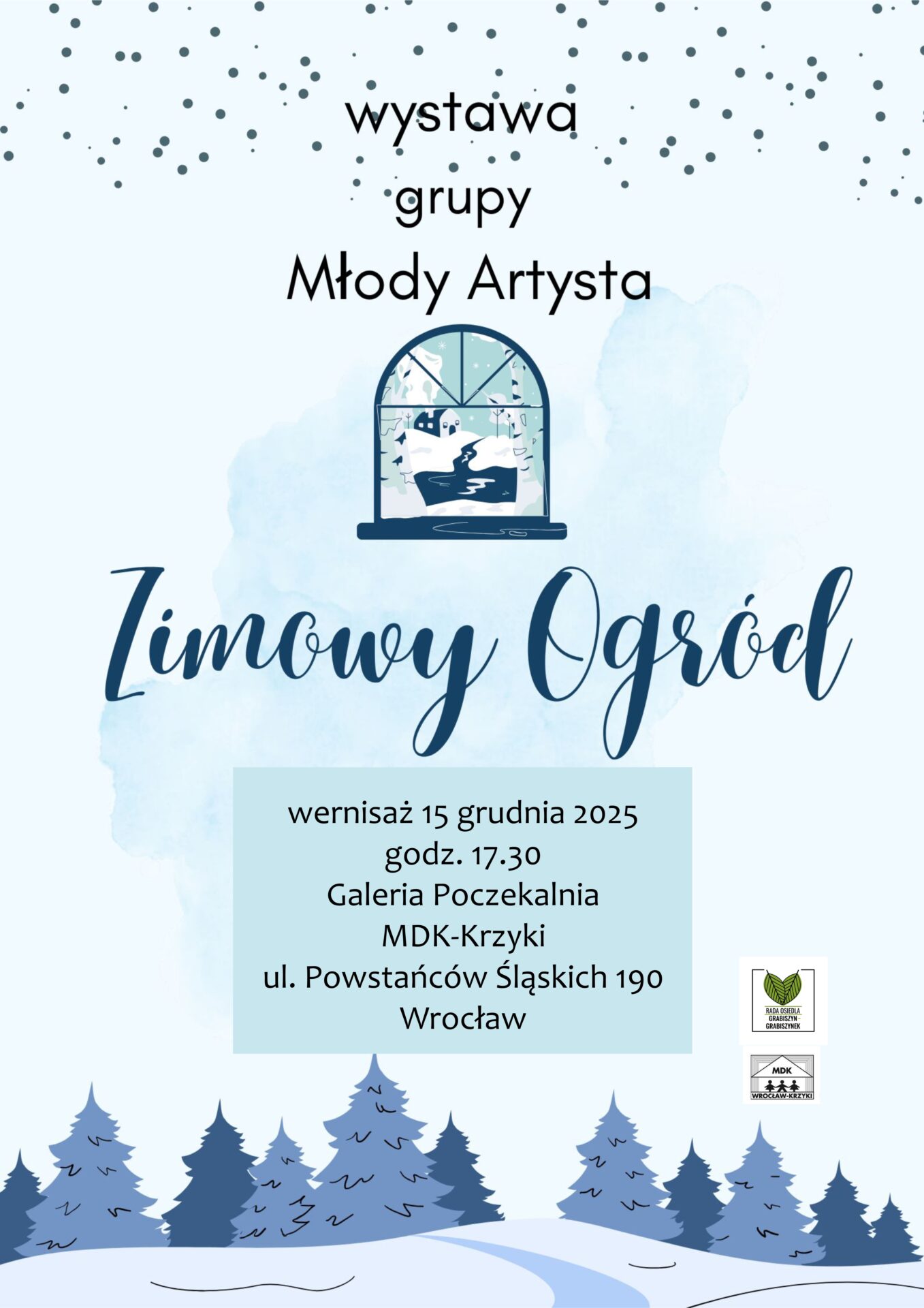 Grupa Młody Artysta zaprasza na wystawę “Zimowy Ogród” 15.12.2025
