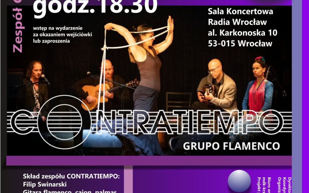 KONCERT FLAMENCO ZESPOŁU CONTRATIEMPO 5/3/26 18:30 Radio Wrocław
