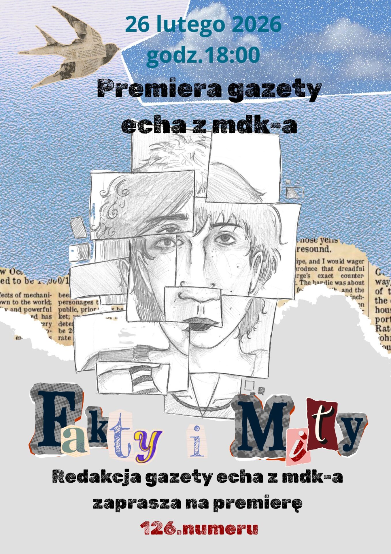 FAKTY I MITY  Redakcja gazety echa z mdk-a zaprasza na premierę 126. numeru  26 lutego 2026r., godz. 18:00