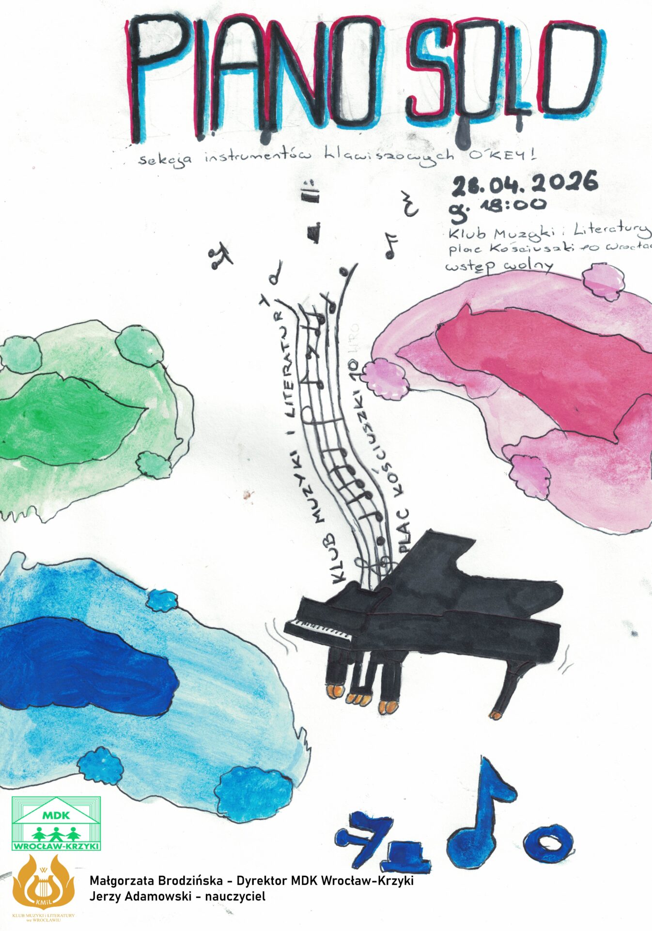 PIANO SOLO występ sekcji instrumentów klawiszowych O’KEY! 28.04. Klub Muzyki i Literatury Wrocław