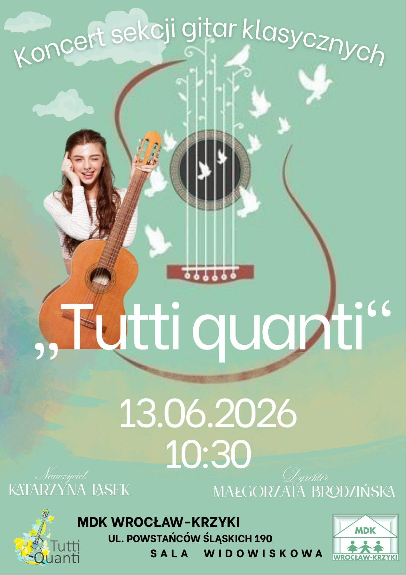 Koncert sekcji gitar klasycznych ,,Tutti quanti “13.06.2026 MDK-Krzyki